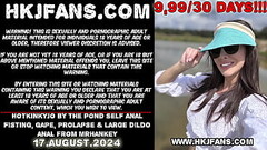 Hotkinkyjo by the pond self anal fisting, gape, prolapse &amp_ large dildo anal from mrhankey Thumb